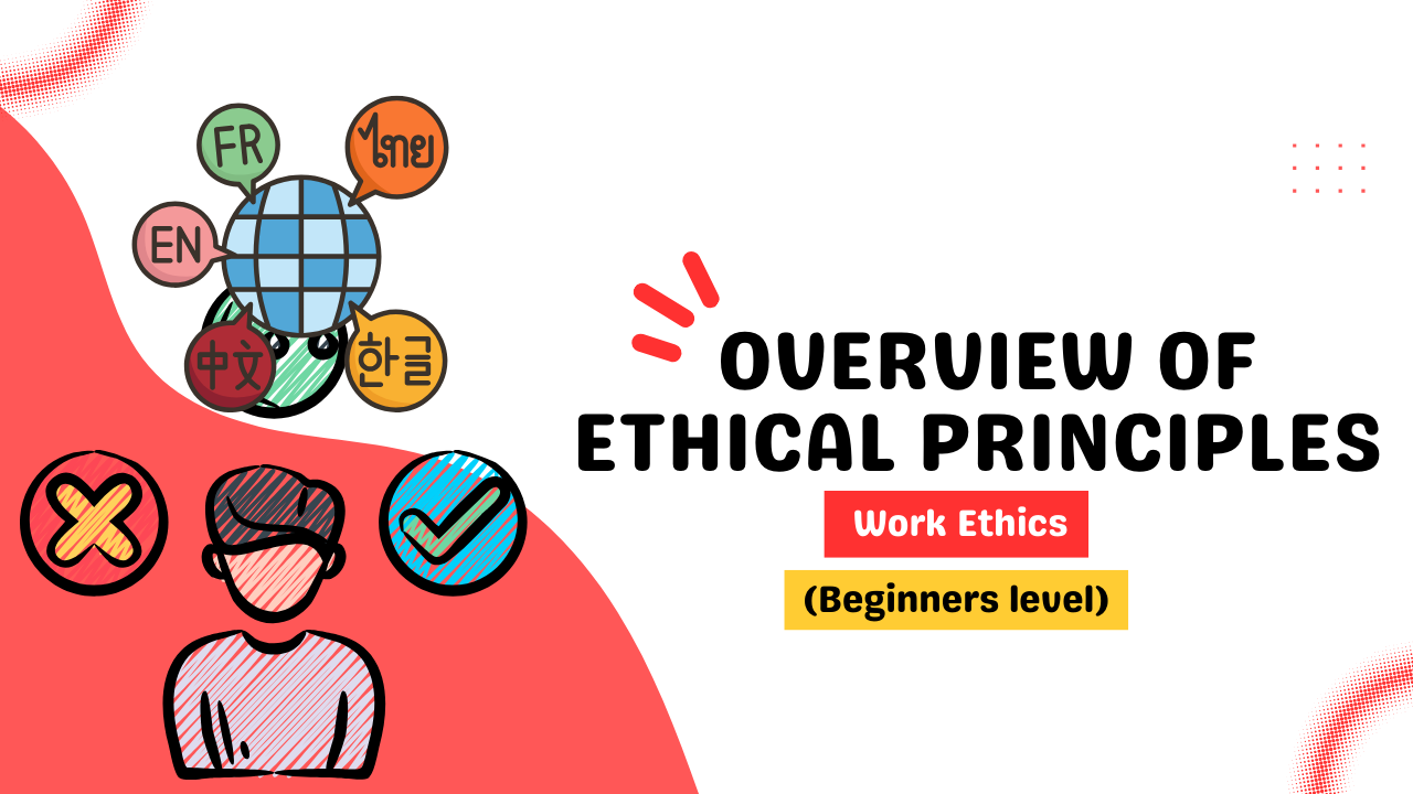 Overview of Ethical Principles