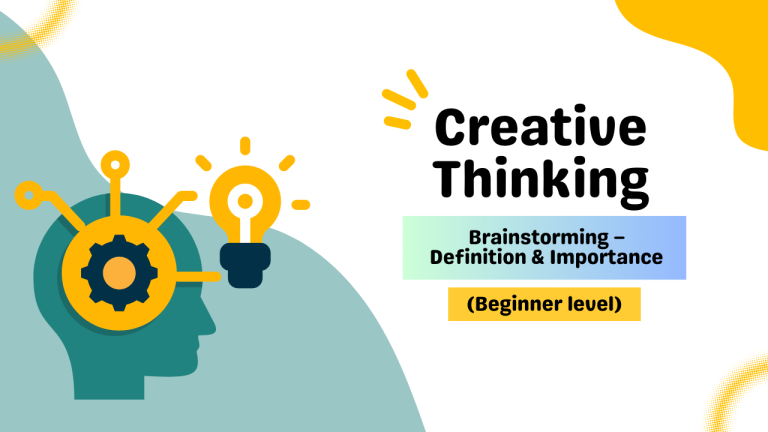 Brainstorming – Definition & Importance